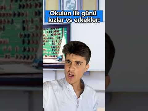 Okulun ilk günü kızlar vs erkekler