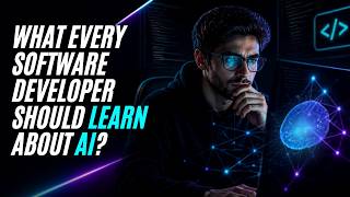 Tamil What Every Software Developer Should Learn About Ai Explain Interviewdot