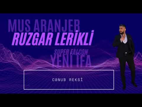 Ruzgar Lerikli Cənub Rəqsi