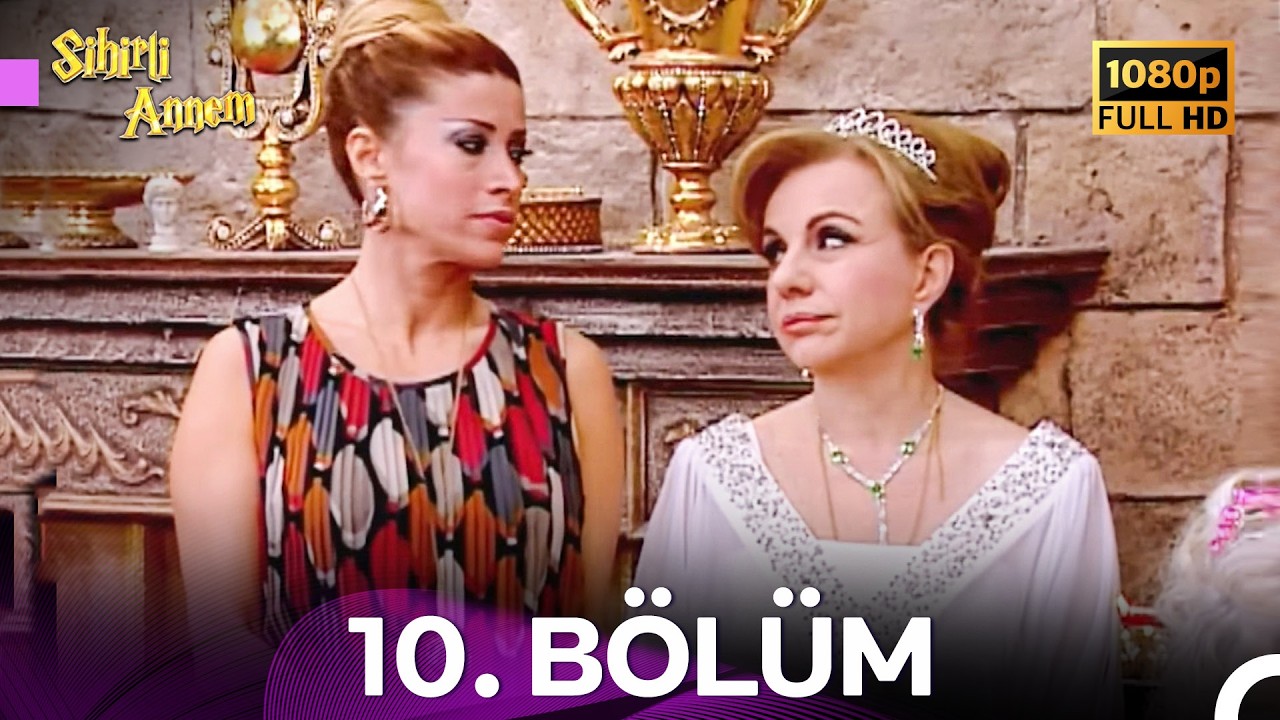 Sihirli Annem 6. Sezon 10. Bölüm (Ekstra Uzun)