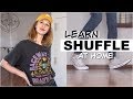 Learn SHUFFLE At Home 2: T-step Tutorial For Beginners