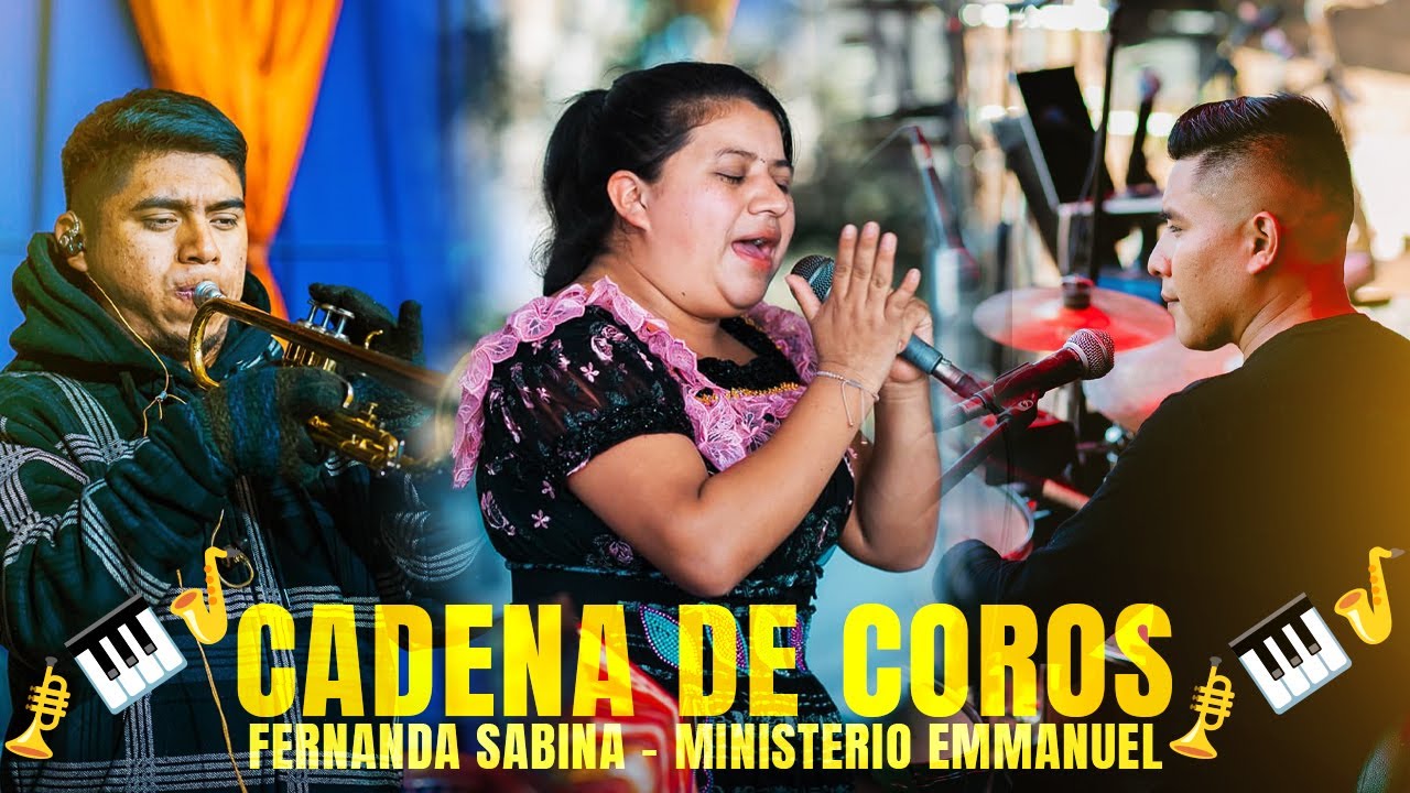 🔥😭 COROS DE AVIVAMIENTO - Fernanda Sabina feat Ministerio Emmanuel