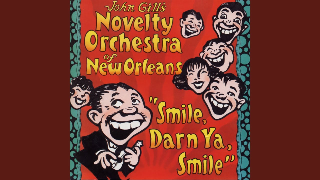 Smile, Darn Ya, Smile Smile, Darn Ya, Smile