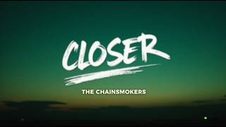 The Chainsmokers – Closer (Lyrics) ft. Halsey | Official Lyric Video | EDM Pop Hit