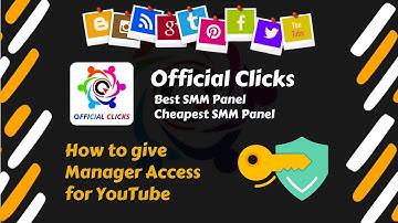 How to Give YouTube Channel Access to Anyone ?? | Official Clicks | OC | Best & Cheapest SMM Panel
