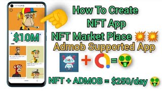 How To Create NFT App For Admob #NFT Market Place 💥💥💥💥 #Admob supported App #NFT Market Place screenshot 1