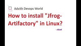 how to install jfrog-artifactory in linux? || easy way to install jfrog artifactory