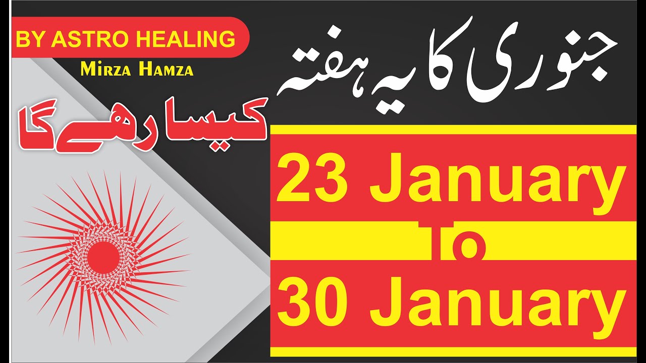 Weekly Horoscope in Urdu 23 January To 30 JanuaryBy Astro