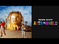 Travis Scott - Houstonfornication ASTROWORLD (Official Lyrics)