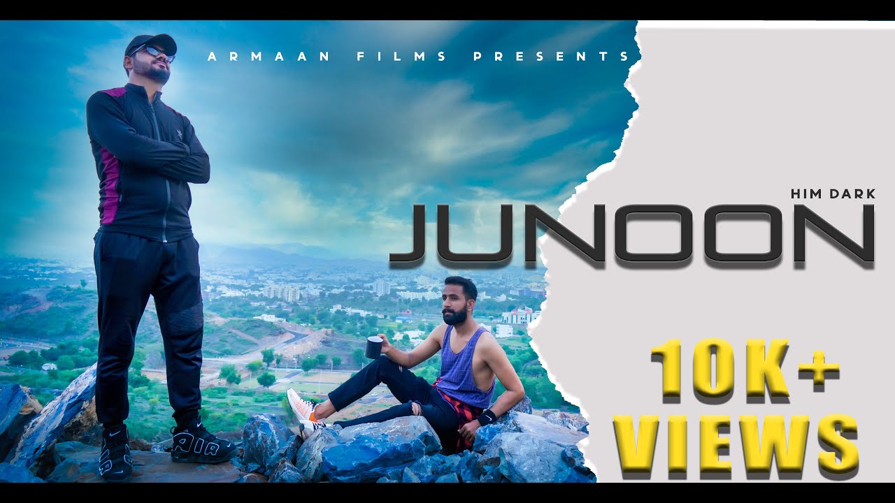 Guarda Junoon l Him Dark l Javed Khan I Official 2020 Full Video su YouTube Guarda Junoon l Him Dark l Javed Khan I Official 2020 Full Video su YouTube