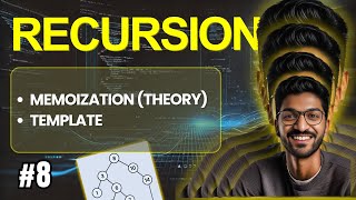 Recursion-8 | Memoization + Template
