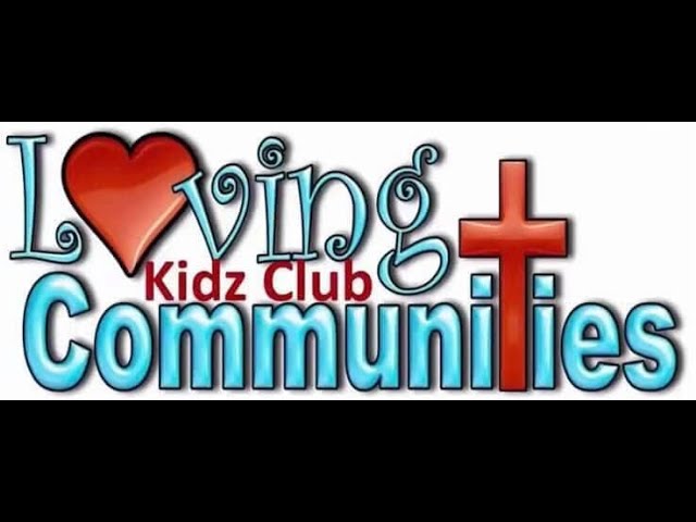 Loving Community Kidz Week