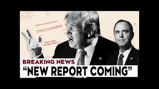 Adam Schiff demands National Security D.amage Report on Trump-s.tole TOP SECRET documents