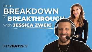 From Breakdown to Breakthrough with Jessica Zweig
