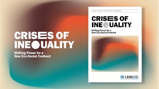 Crises of Inequality: Shifting Power for a New Eco-Social Contract