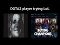 POV: dota2 player play League of Legends