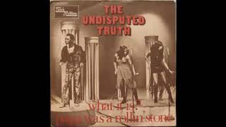 The Undisputed Truth - What It Is  (Single Version)