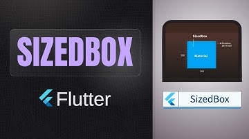 SizedBox widget | Flutter