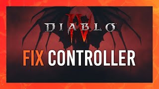Fix Controller Not Working/Not Detected | Diablo IV