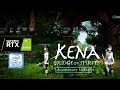 Kena: Bridge of Spirits Anniversary Update Gameplay || DLSS vs Native || RTX 3060 &amp; intel i5 8400