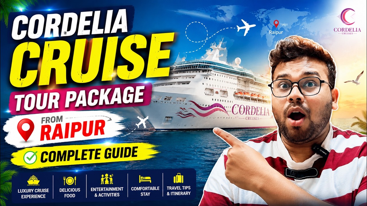 Cordelia Cruise Tour Package from Raipur Complete Guide #cordeliacruise #letzholiday