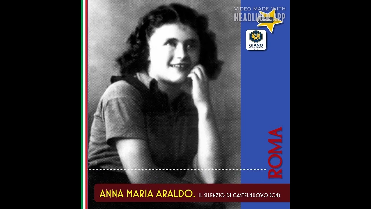Il silenzio di Castelnuovo (CN) – La storia di Anna Maria Araldo