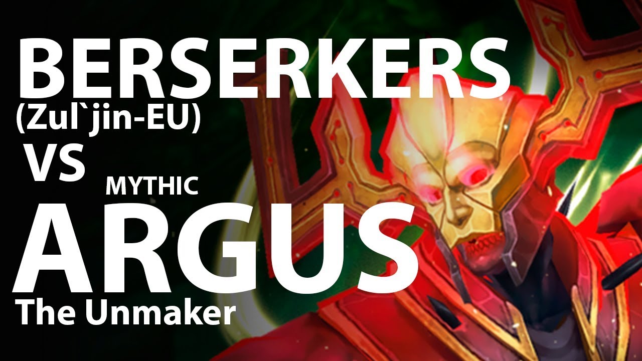 Berserkers vs Mythic Argus The Unmaker - Destro Lock