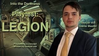 Playtest: Legion, version 1 - Call of Cthulhu RPG