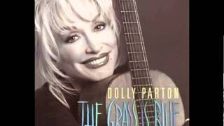 Dolly Parton - The Grass Is Blue - The Grass Is Blue chords