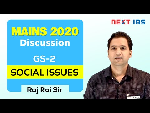 UPSC Mains 2020 GS Paper 1 Discussion | Social Issues - Indian Society By Raj Rai Sir