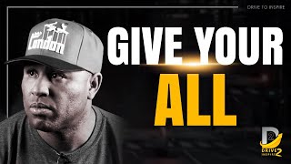 Give It Your All - Eric Thomas - Motivational Video