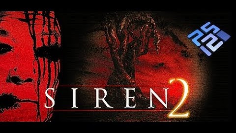 PCSX2 1.6.0 | Forbidden Siren 2 4K UHD | PS2 Emulator Gameplay