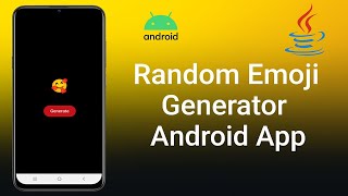 5️⃣ | Random Emoji Generator Android App | Android Development | Flowleaf by Abhishek screenshot 2