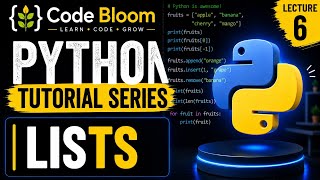 Python Tutorial for Beginners | Lecture 6: LISTS