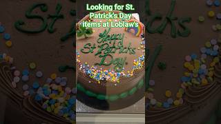 Looking for St. Patricks Day Items at Loblaws
