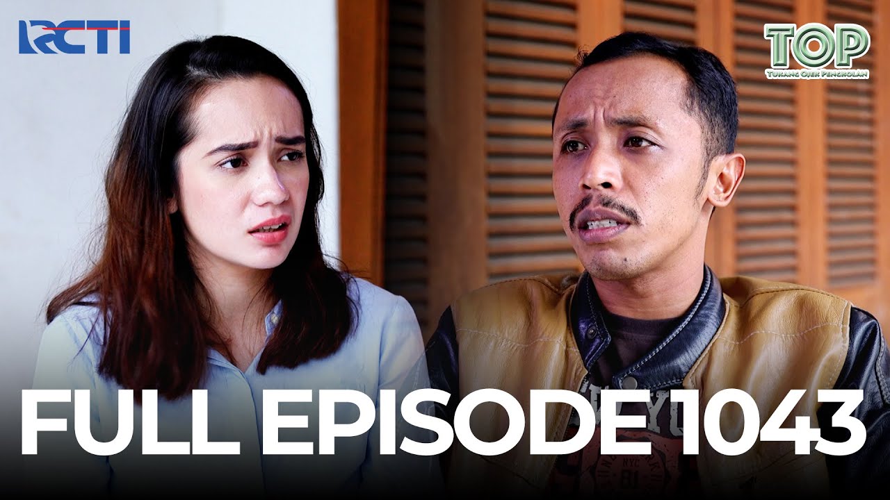 FULL EPISODE EPS 1043 TUKANG OJEK PENGKOLAN | DRAMA SERIES