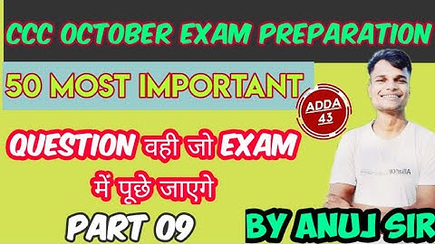CCC October preparation  50 Most important question solve By Anuj sir At Adda 43
