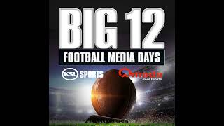 2026 Big 12 Media Days | Nick Krahe with The KSL Sports Zone | July 8, 2026