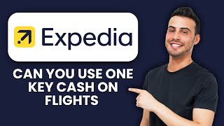 Expedia One Key Cash on Flights 📱 How To Use Rewards & Save On Flight Bookings Easily