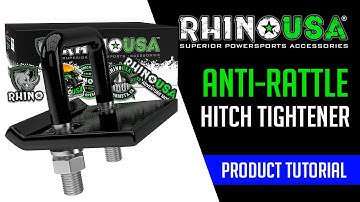 Rhino USA - Anti-Rattle Hitch Tightener | Product Tutorial