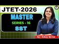 JTET - 2026 SST MASTER SERIES - 16 #jtet #education #socialscience #latestnews  #dubeymaam