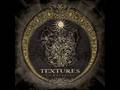 Textures - To Erase a Lifetime