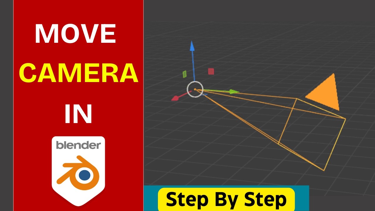 How to Move Camera in Blender | BEST Blender Camera Tutorial Step By ...