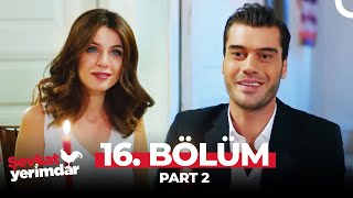 Şevkat Yerimdar 16. Bölüm Part 2