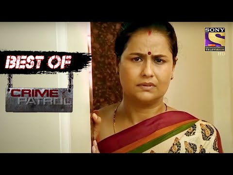 Best Of Crime Patrol - The Wrath - Full Episode