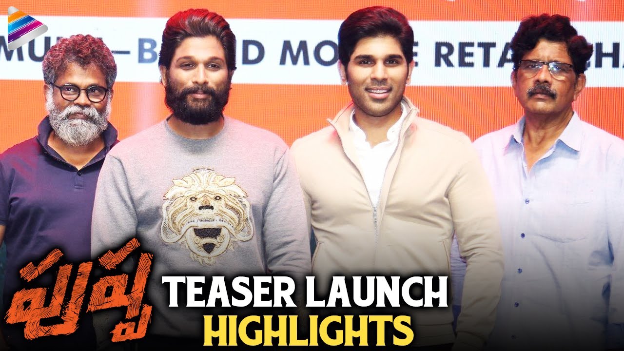 Pushpa Teaser Launch Highlights | Allu Arjun | Rashmika | Fahadh Faasil | Sukumar | Devi Sri Prasad
