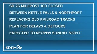 SR 25 near milepost 100 is expected to be closed until Sunday night