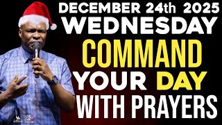 Wednesday 24th December,2025]Start Your MORNING With Prayer Spiritual PrayerBY Apostle Joshua Selman