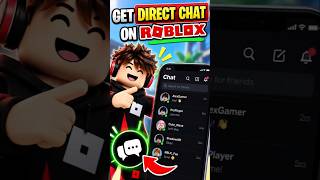 How To Get Direct Chat on Roblox (Mobile) | Roblox Direct Chat