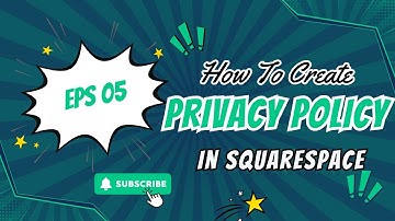 Ep 5 How To Add A Privacy Policy In Squarespace